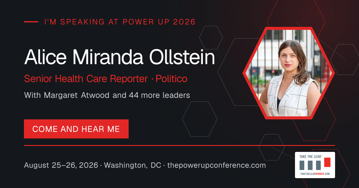 I'm speaking share card for Alice Miranda Ollstein — Power Up 2026