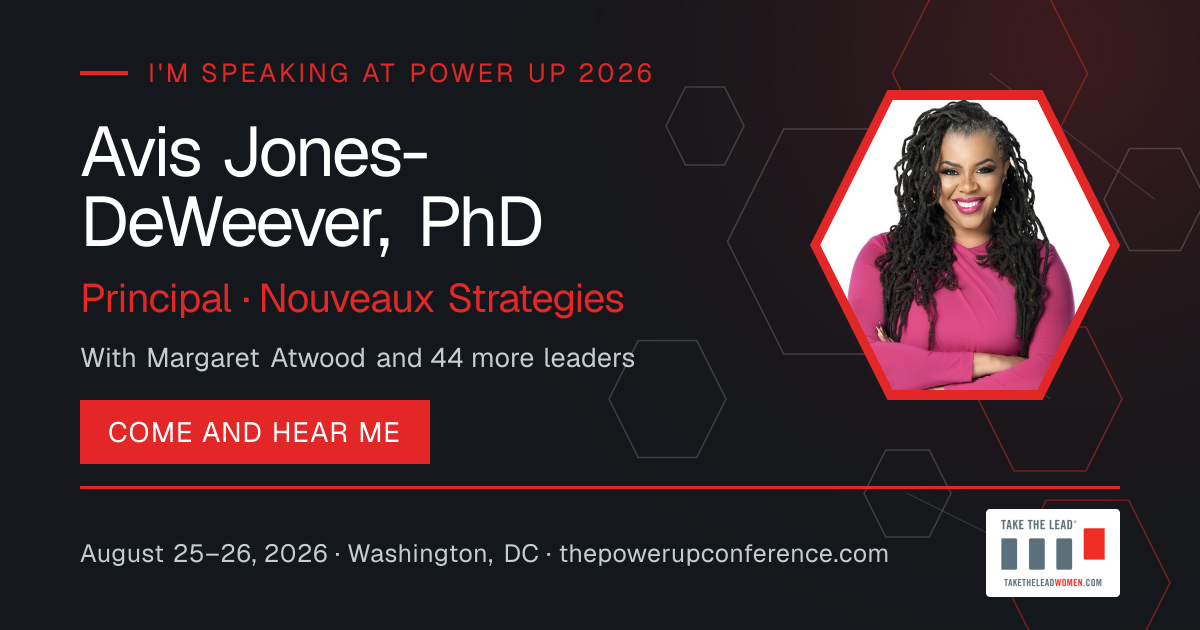 I'm speaking share card for Avis Jones-DeWeever, PhD — Power Up 2026