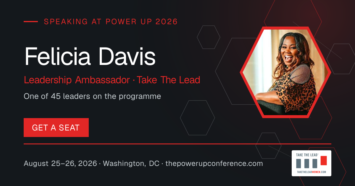 Hear them share card for Felicia Davis — Power Up 2026