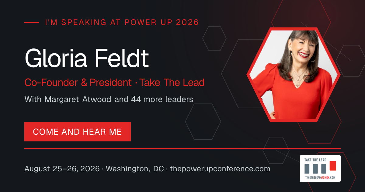 I'm speaking share card for Gloria Feldt — Power Up 2026