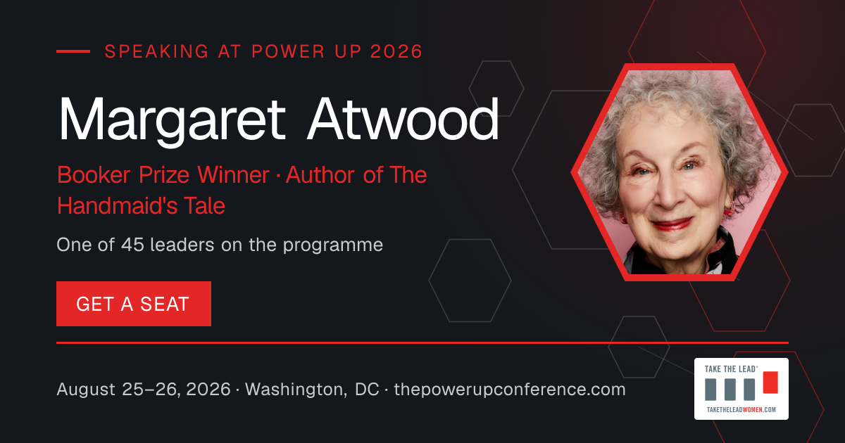 Hear them share card for Margaret Atwood — Power Up 2026